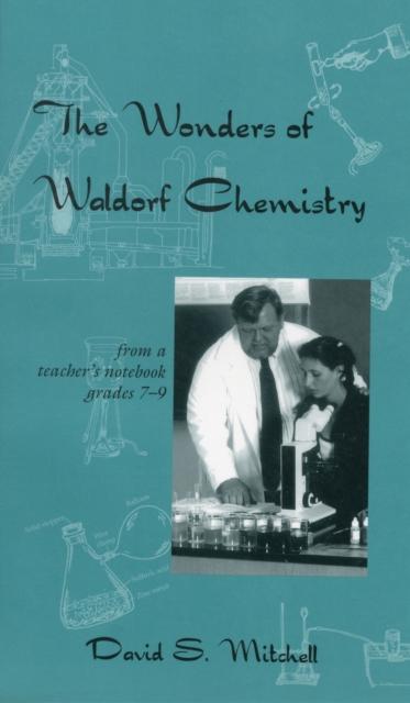 Vorderes Coverbild The Wonders of Waldorf Chemistry
