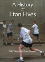 Vorderes Coverbild The History of Eton Fives