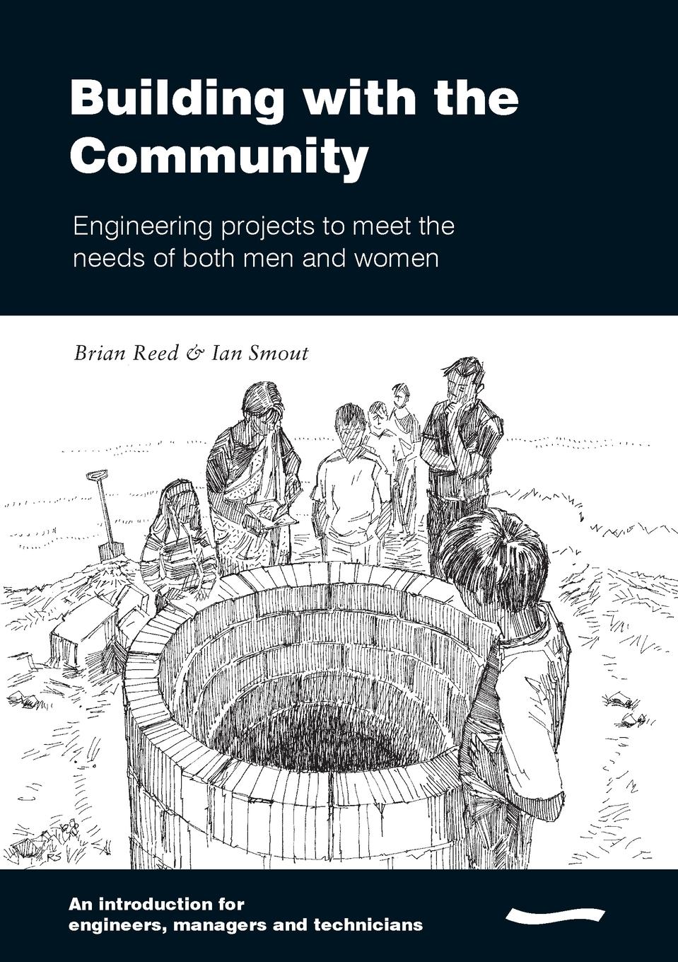 Vorderes Coverbild Building with the Community: Engineering Projects to Meet the Needs of Both Men and Women