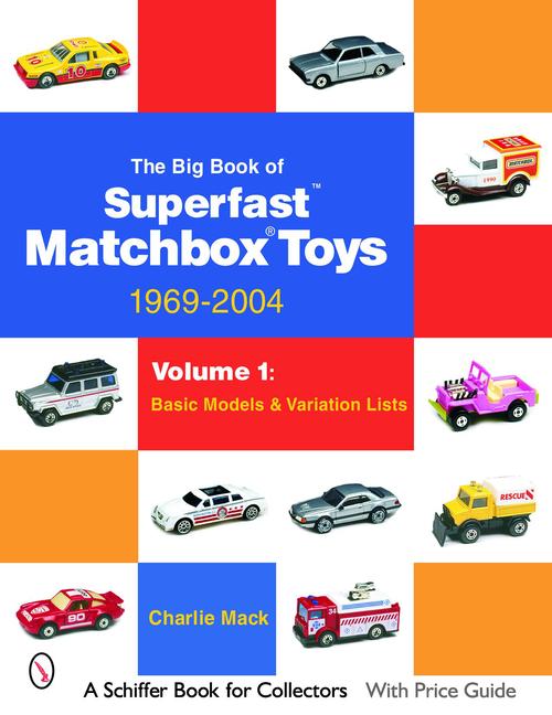 Vorderes Coverbild The Big Book of Matchbox Superfast Toys: 1969-2004