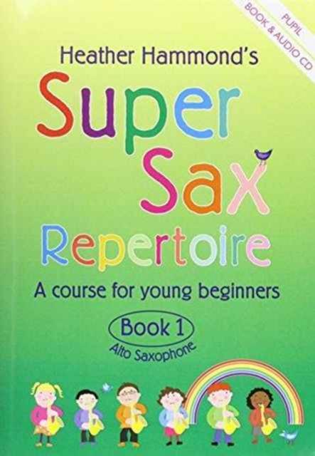 Vorderes Coverbild Super Sax Repertoire Book 1 - Student Book