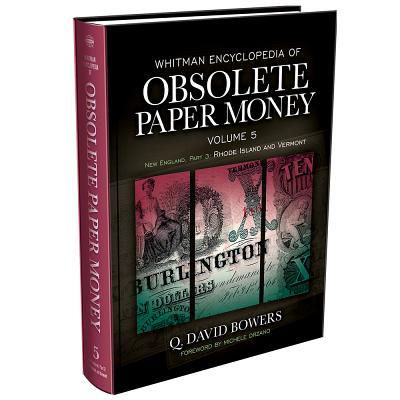 Vorderes Coverbild Whitman Encyclopedia of Obsolete Paper Money Volume 5: New England, Part 3 - Rhode Island and Vermont