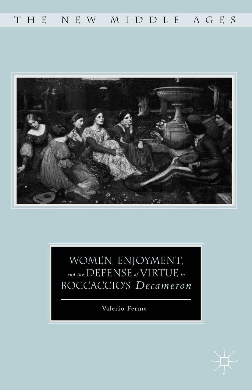 Vorderes Coverbild Women, Enjoyment, and the Defense of Virtue in Boccaccio's Decameron