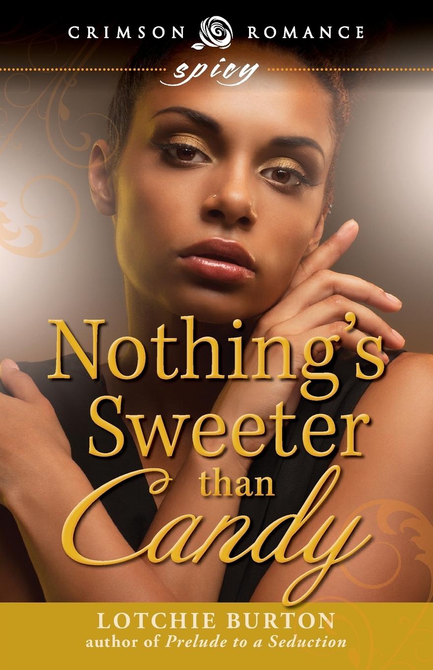 Vorderes Coverbild Nothing's Sweeter Than Candy