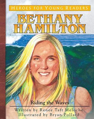 Vorderes Coverbild Bethany Hamilton: Riding the Waves