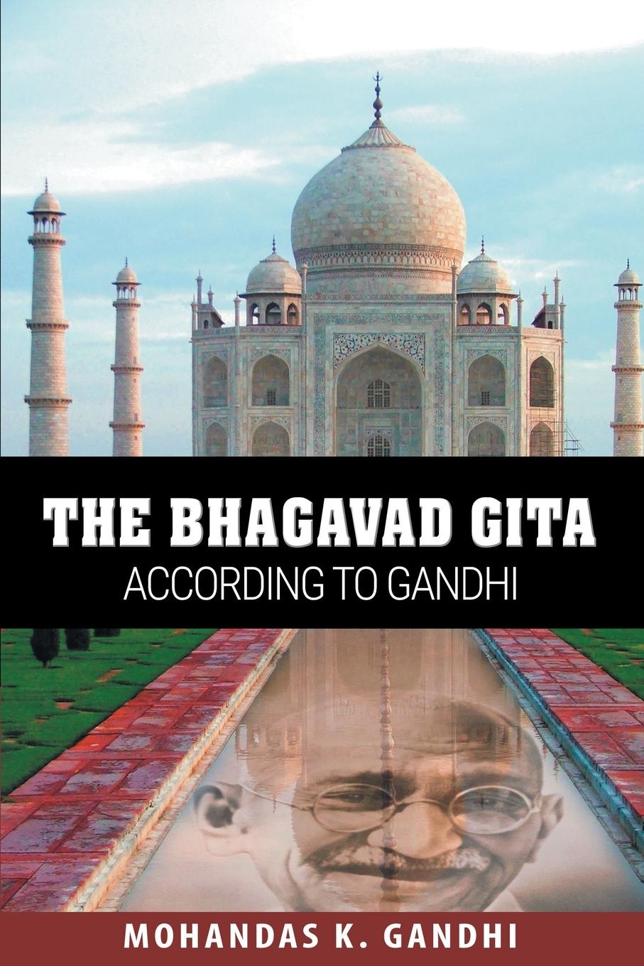 Vorderes Coverbild The Bhagavad Gita According to Gandhi