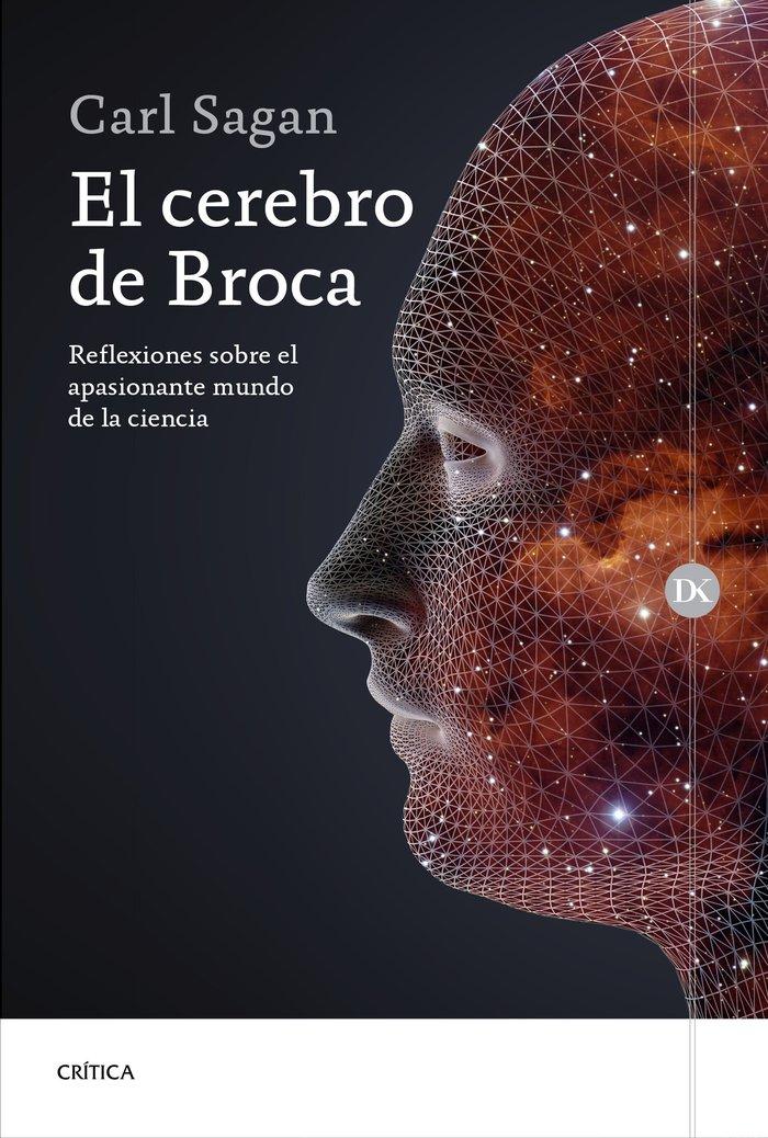 Vorderes Coverbild El cerebro de Broca : reflexiones sobre el apasionante mundo de la ciencia