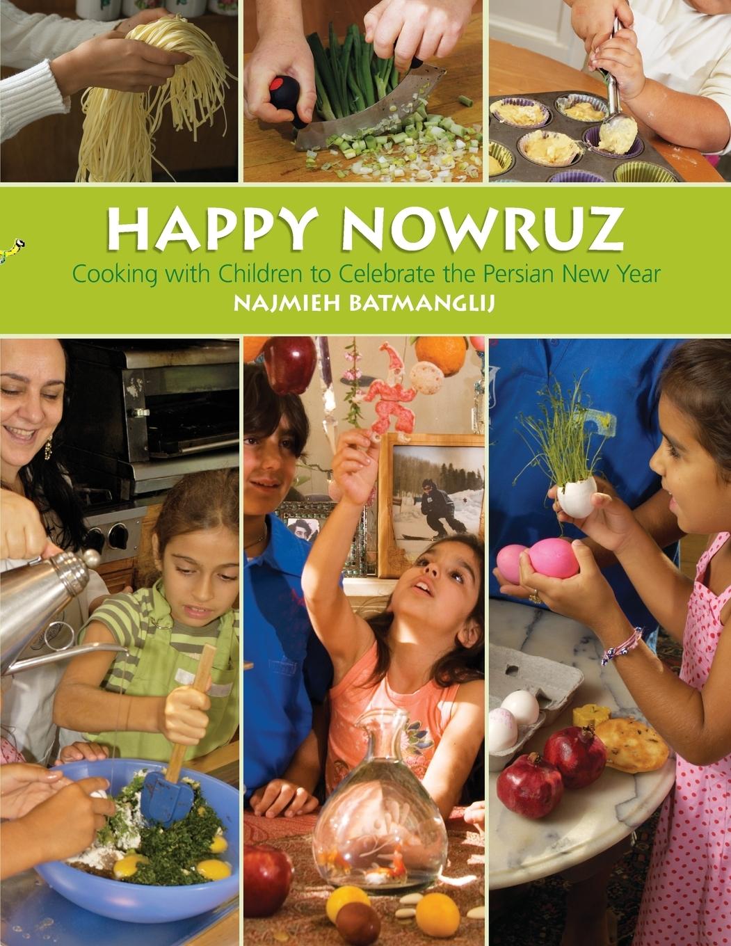 Vorderes Coverbild Happy Nowruz: Cooking with Children to Celebrate the Persian New Year