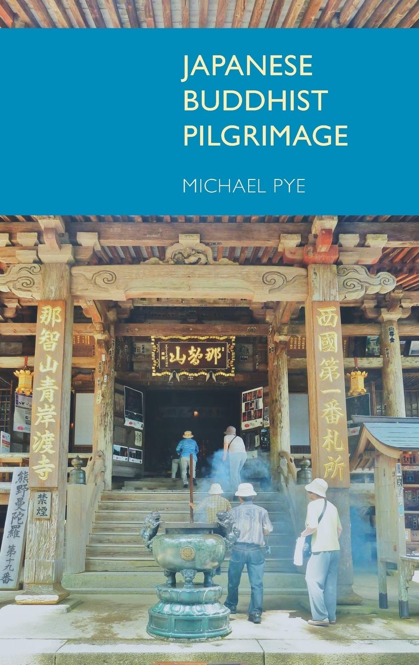 Vorderes Coverbild Japanese Buddhist Pilgrimage