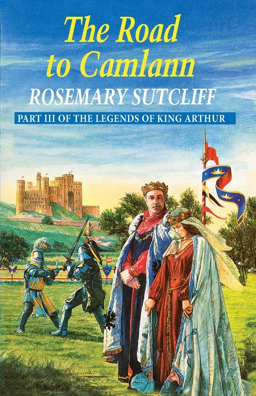 Vorderes Coverbild The Road To Camlann