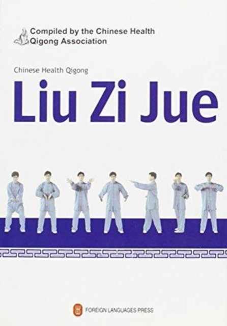 Vorderes Coverbild Liu Zi Jue - Chinese Health Qigong