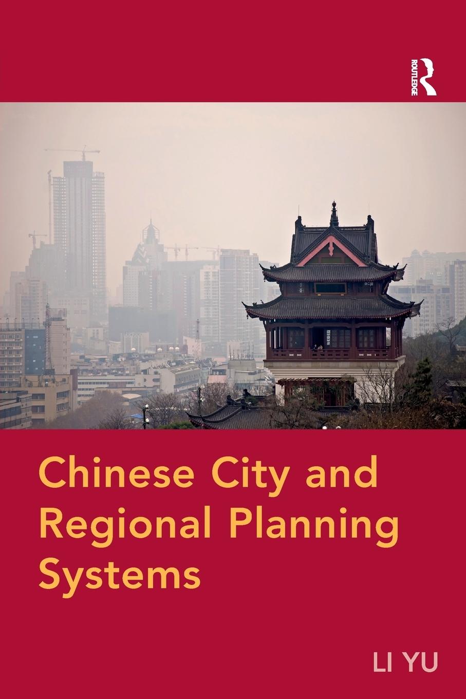 Vorderes Coverbild Chinese City and Regional Planning Systems