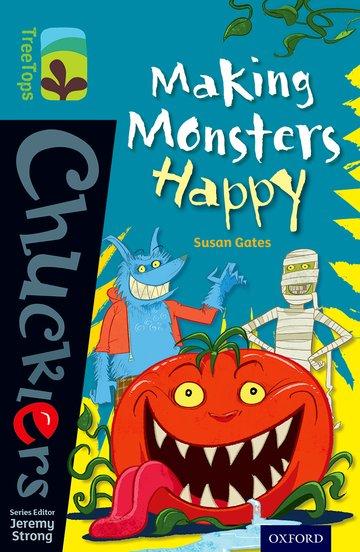 Vorderes Coverbild Oxford Reading Tree TreeTops Chucklers: Level 9: Making Monsters Happy