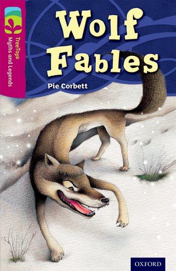 Vorderes Coverbild Oxford Reading Tree TreeTops Myths and Legends: Level 10: Wolf Fables