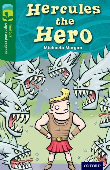 Vorderes Coverbild Oxford Reading Tree TreeTops Myths and Legends: Level 12: Hercules The Hero