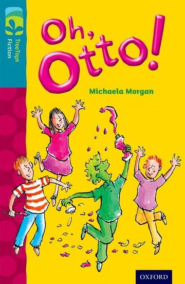 Vorderes Coverbild Oxford Reading Tree TreeTops Fiction: Level 9 More Pack A: Oh, Otto!
