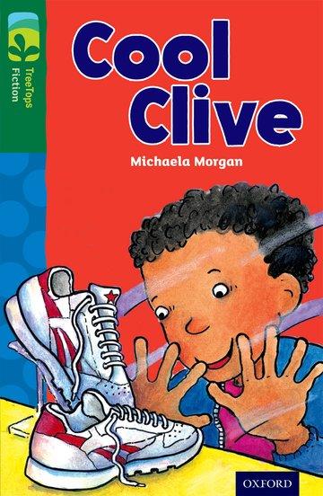 Vorderes Coverbild Oxford Reading Tree TreeTops Fiction: Level 12: Cool Clive