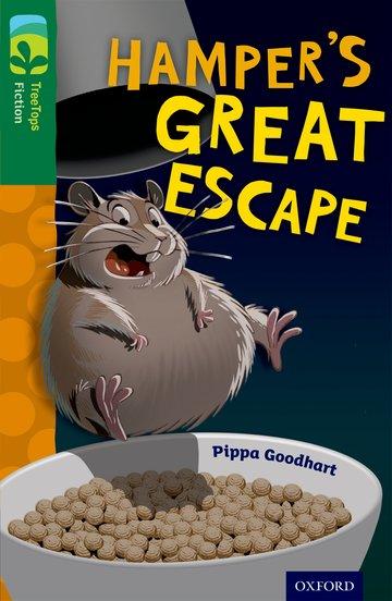 Vorderes Coverbild Oxford Reading Tree TreeTops Fiction: Level 12: Hamper's Great Escape