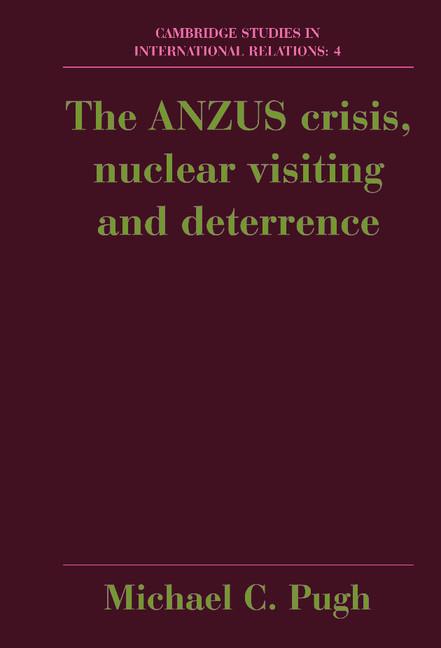 Vorderes Coverbild The Anzus Crisis, Nuclear Visiting and Deterrence