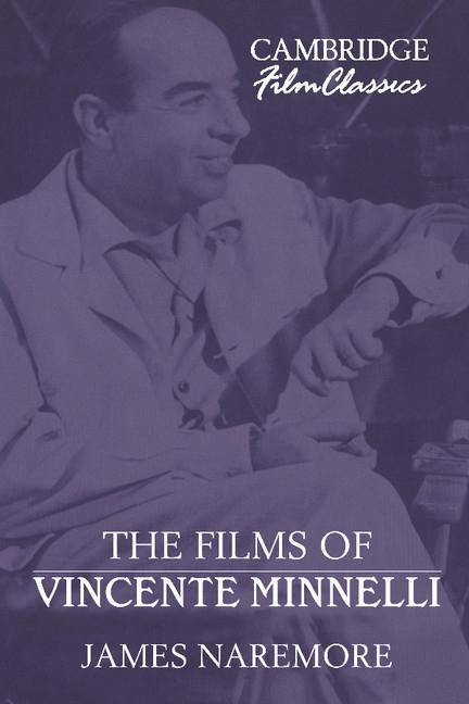 Vorderes Coverbild The Films of Vincente Minnelli
