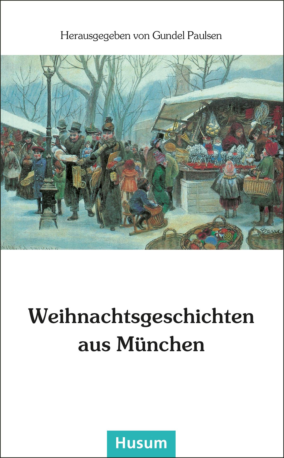 Vorderes Coverbild Weihnachtsgeschichten aus München