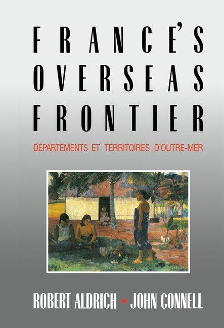 Vorderes Coverbild France's Overseas Frontier