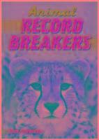 Vorderes Coverbild Animal Record Breakers