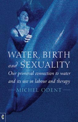 Vorderes Coverbild Water, Birth and Sexuality