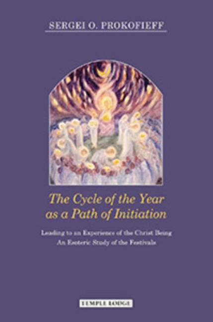 Vorderes Coverbild The Cycle of the Year as a Path of Initiation