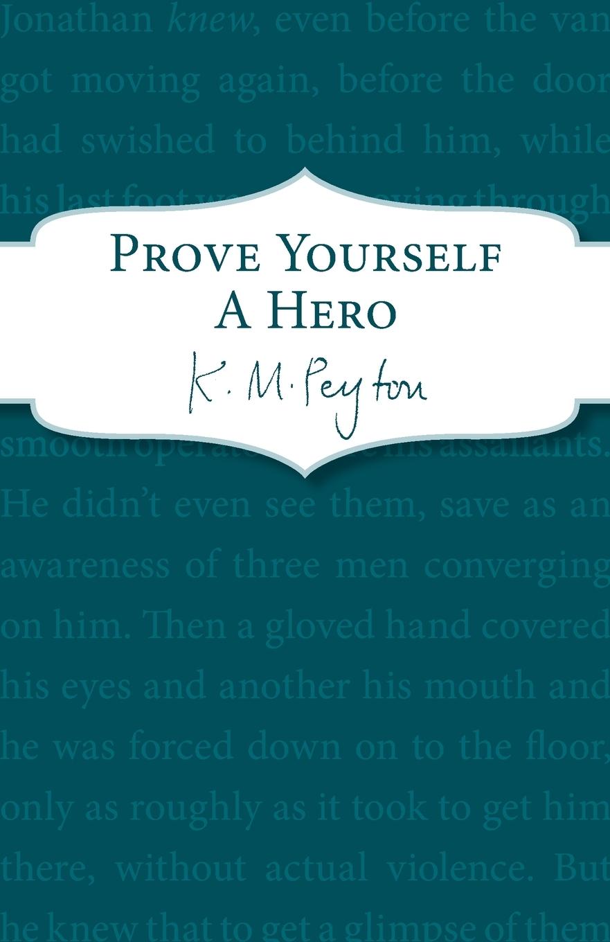 Vorderes Coverbild Prove Yourself a Hero