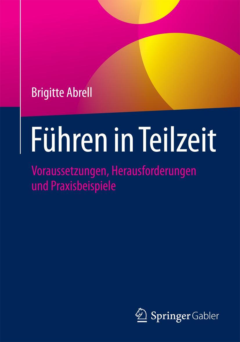 Vorderes Coverbild Führen in Teilzeit