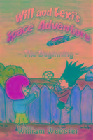 Vorderes Coverbild Will and Lexi's Space Adventure