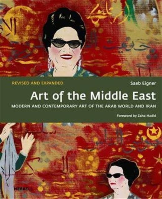 Vorderes Coverbild Art of the Middle East: Modern and Contemporary Art of the Arab World and Iran