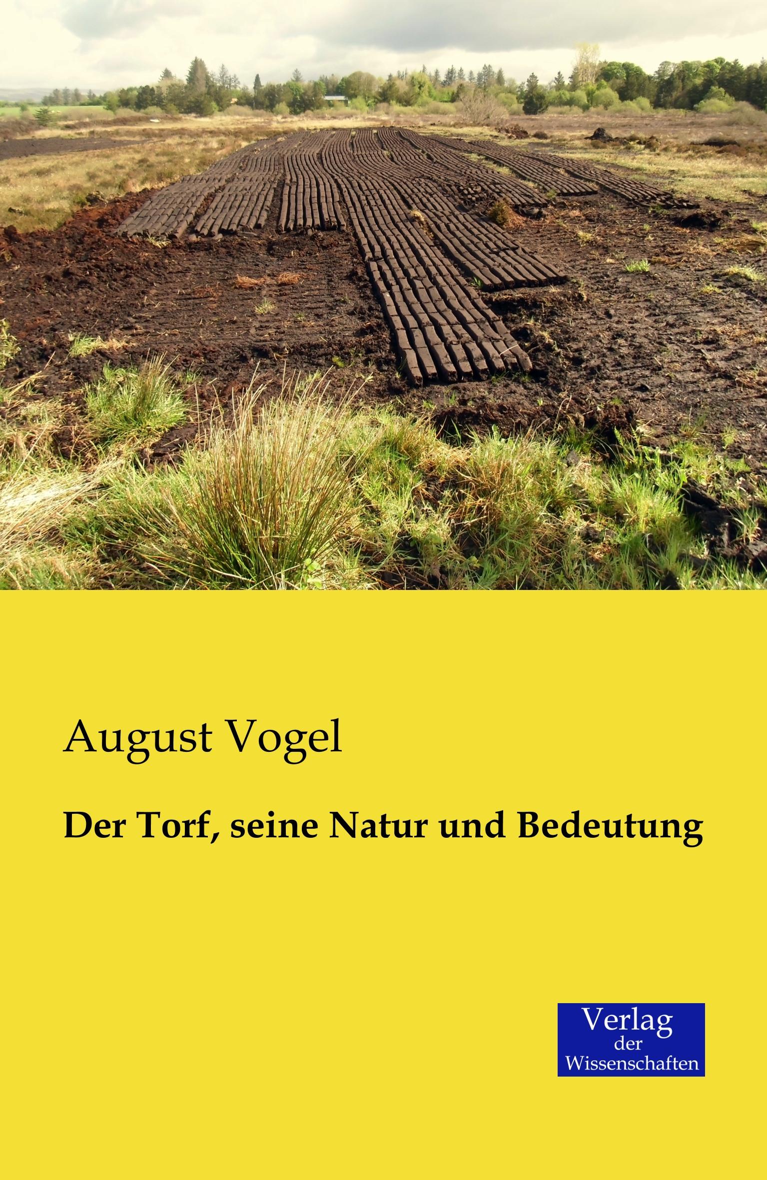 Vorderes Coverbild Der Torf, seine Natur und Bedeutung