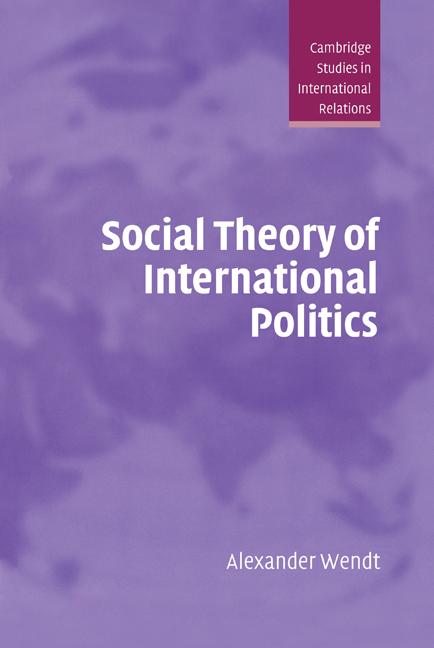 Vorderes Coverbild Social Theory of International Politics
