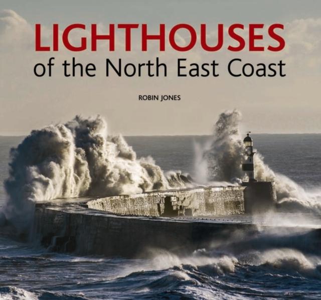 Vorderes Coverbild Lighthouses of the North East Coast