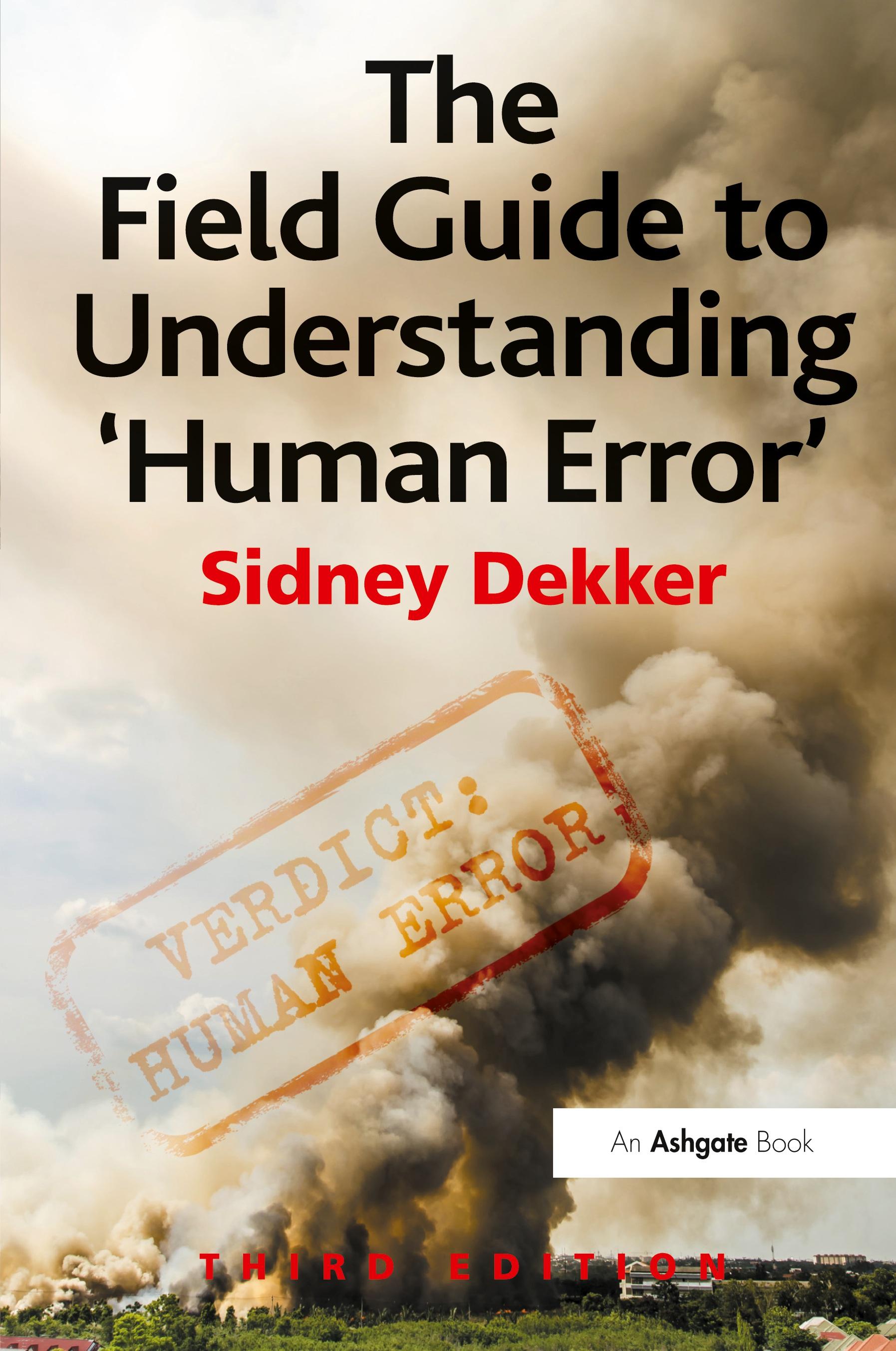 Vorderes Coverbild The Field Guide to Understanding 'Human Error'