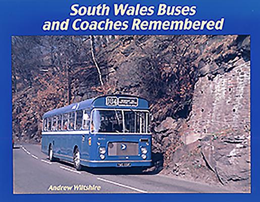 Vorderes Coverbild South Wales Buses and Coaches Remembered