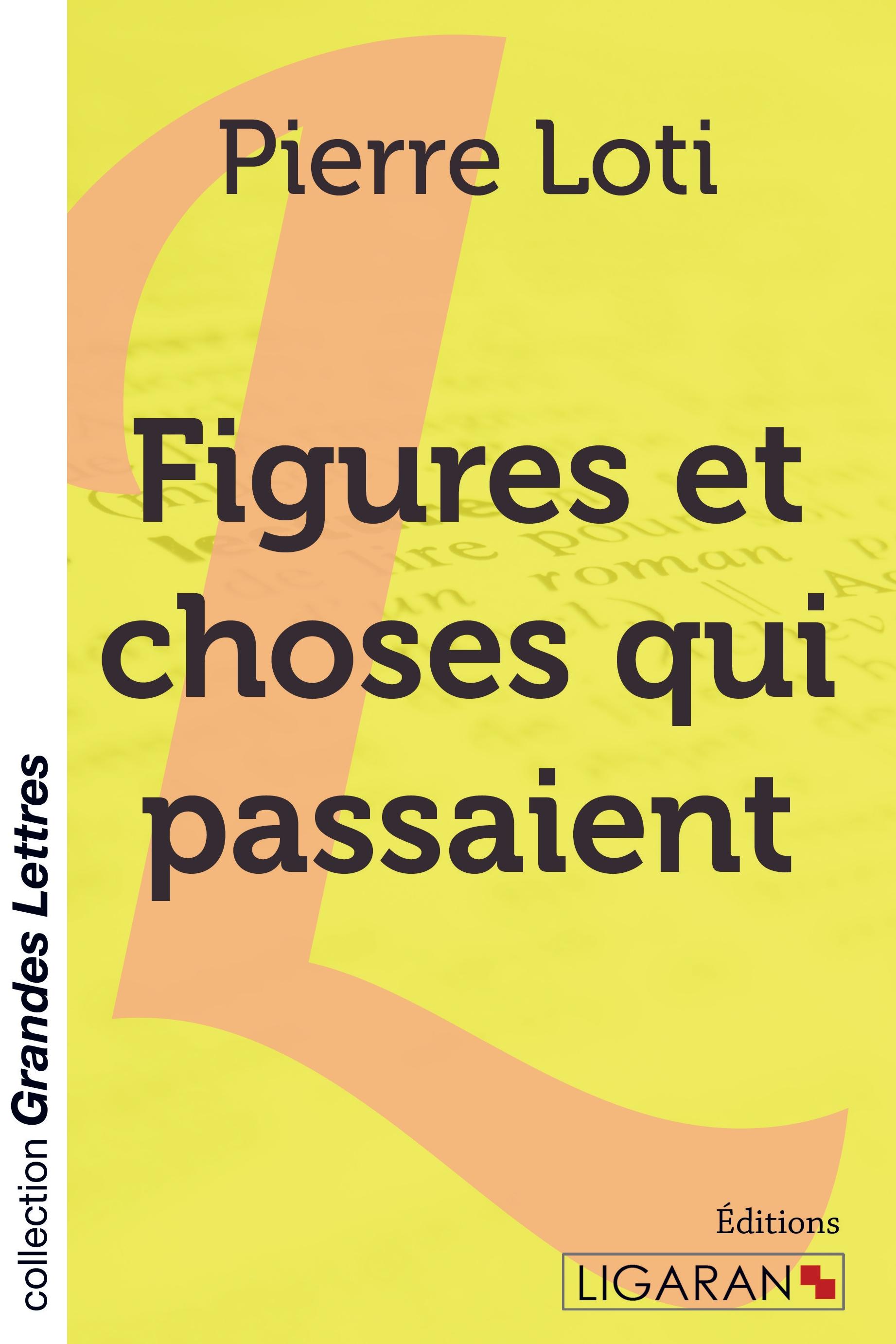 Vorderes Coverbild Figures et choses qui passaient (grands caractères)