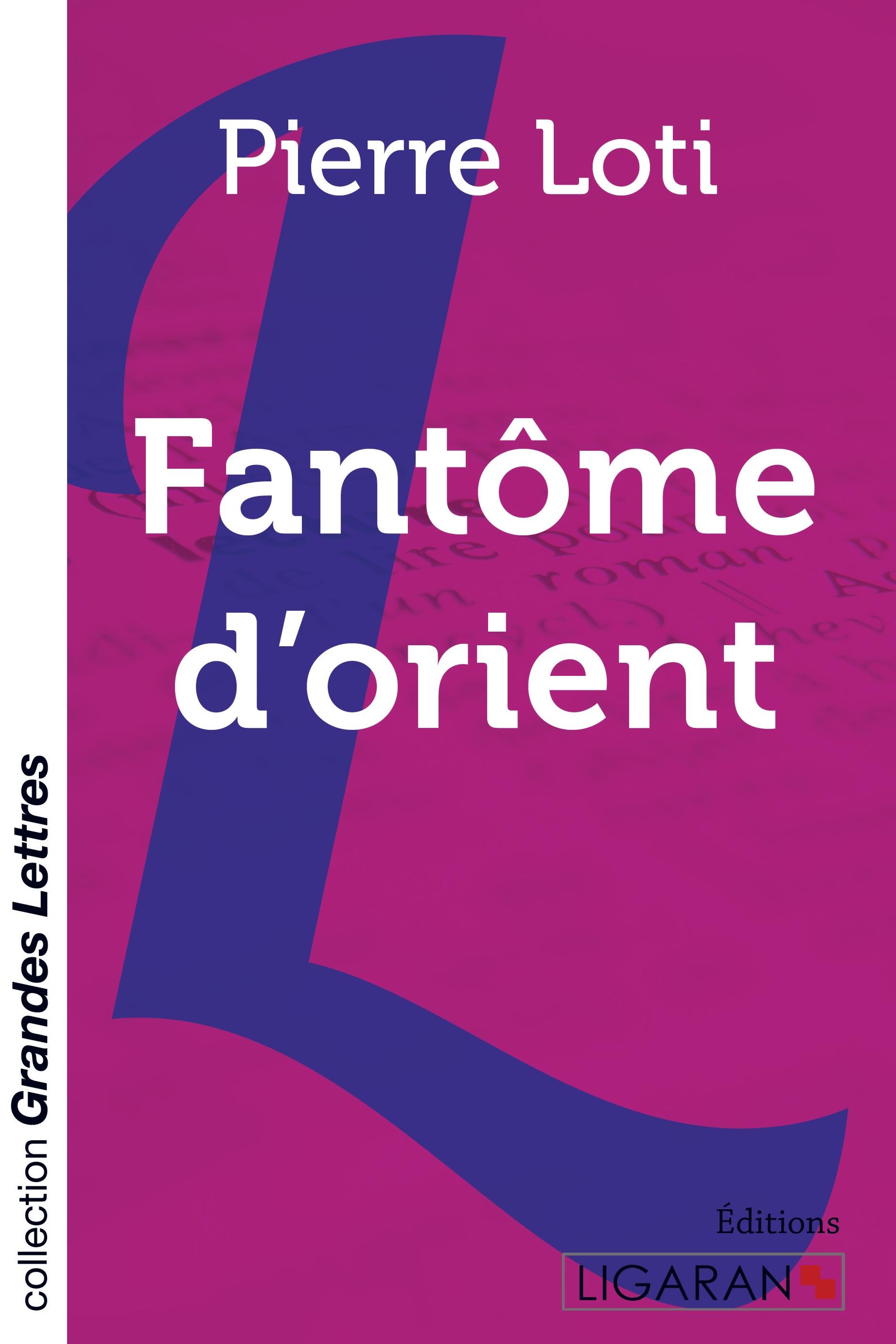Vorderes Coverbild Fantôme d'Orient (grands caractères)