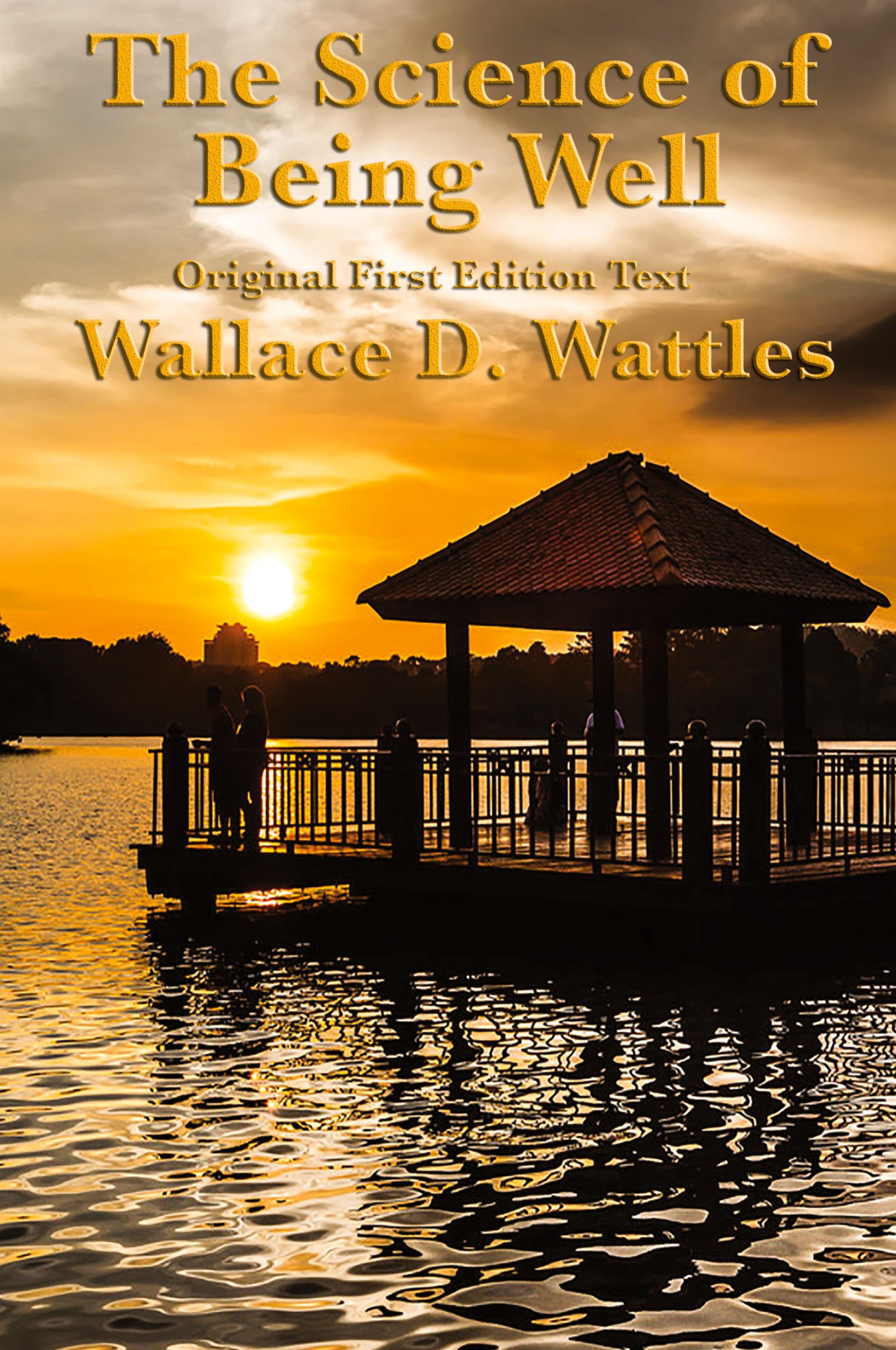 Vorderes Coverbild The Science of Being Well