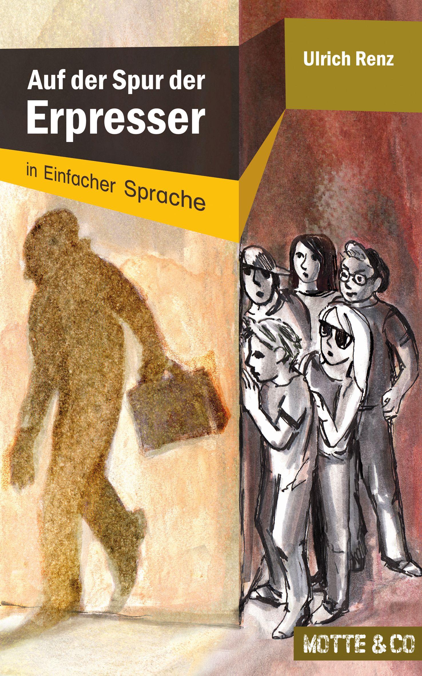 Vorderes Coverbild Auf der Spur der Erpresser: In Einfacher Sprache