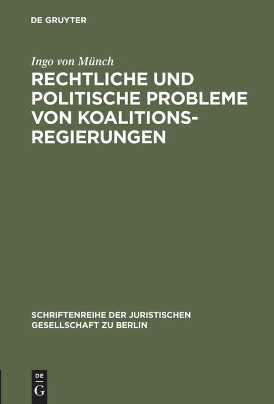 Vorderes Coverbild Rechtliche und politische Probleme von Koalitionsregierungen