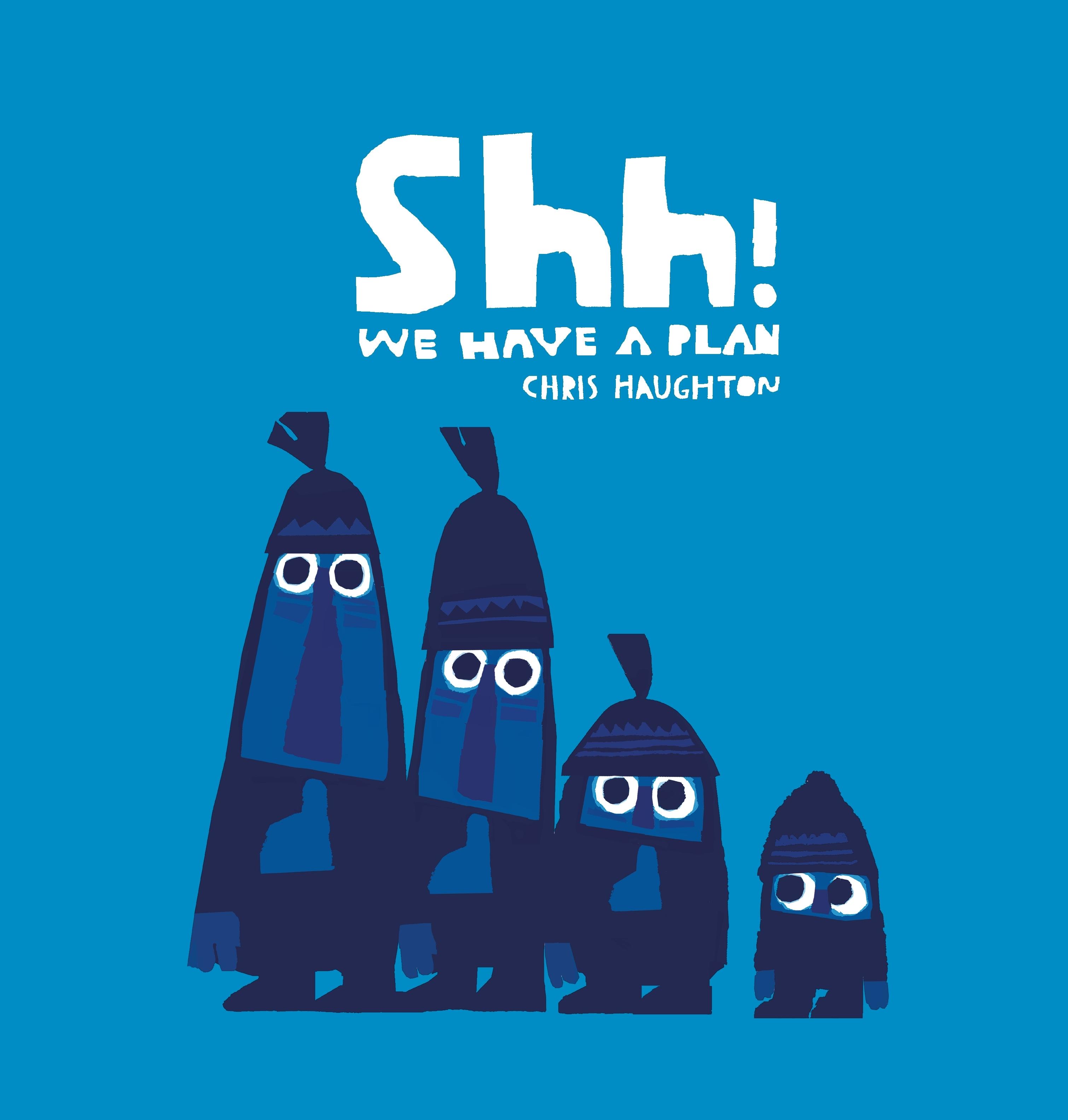 Vorderes Coverbild Shh! We Have a Plan