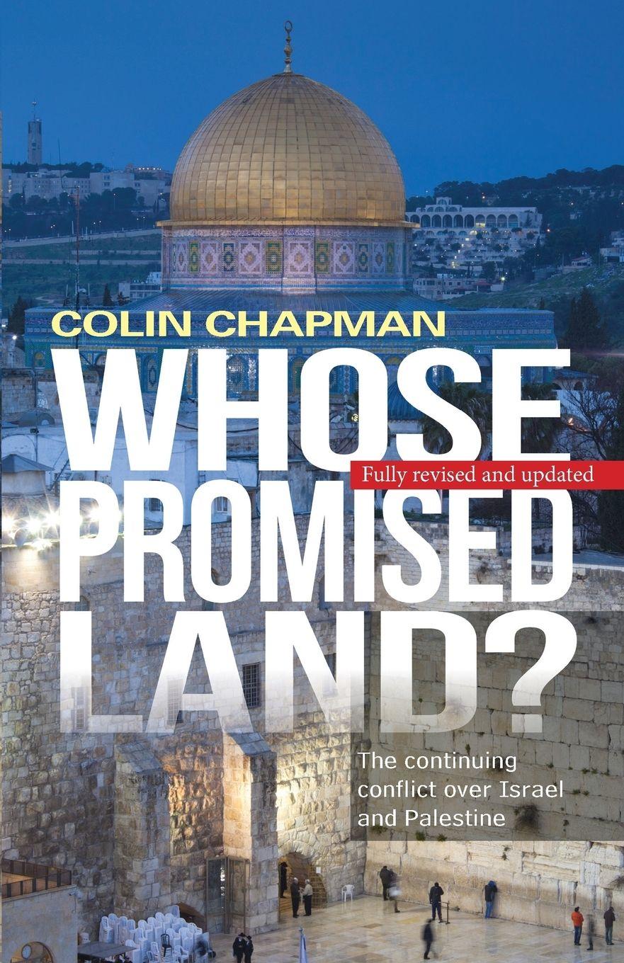 Vorderes Coverbild Whose Promised Land? The continuing conflict over Israel and Palestine