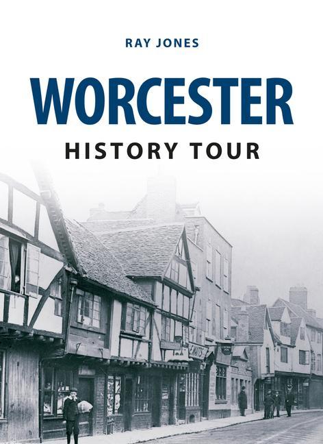 Vorderes Coverbild Worcester History Tour