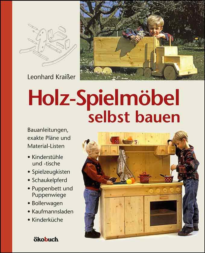 Vorderes Coverbild Holz-Spielmöbel selbst bauen
