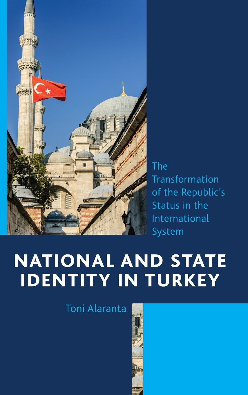 Vorderes Coverbild National and State Identity in Turkey