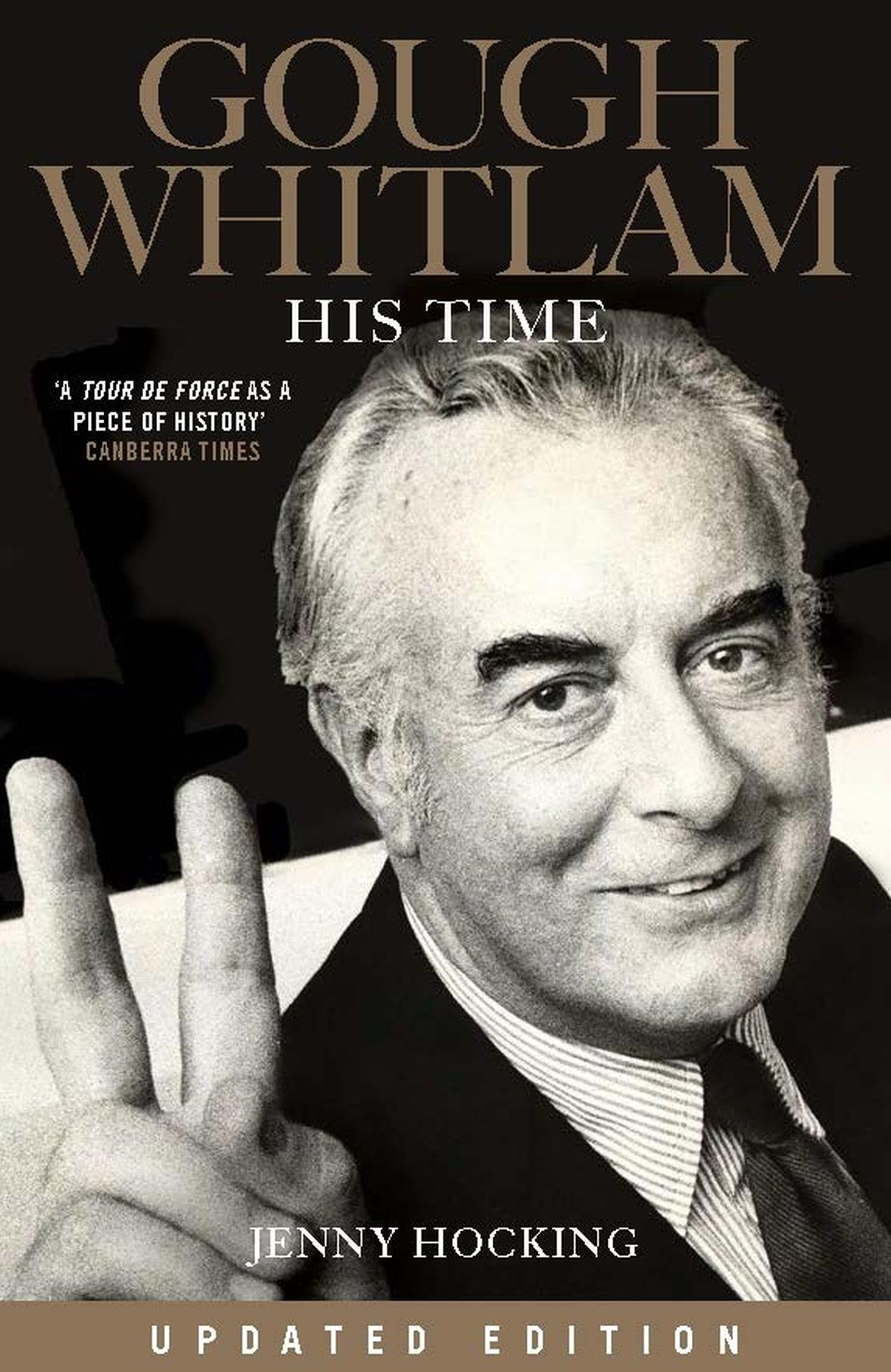 Vorderes Coverbild Gough Whitlam: His Time Updated Edition
