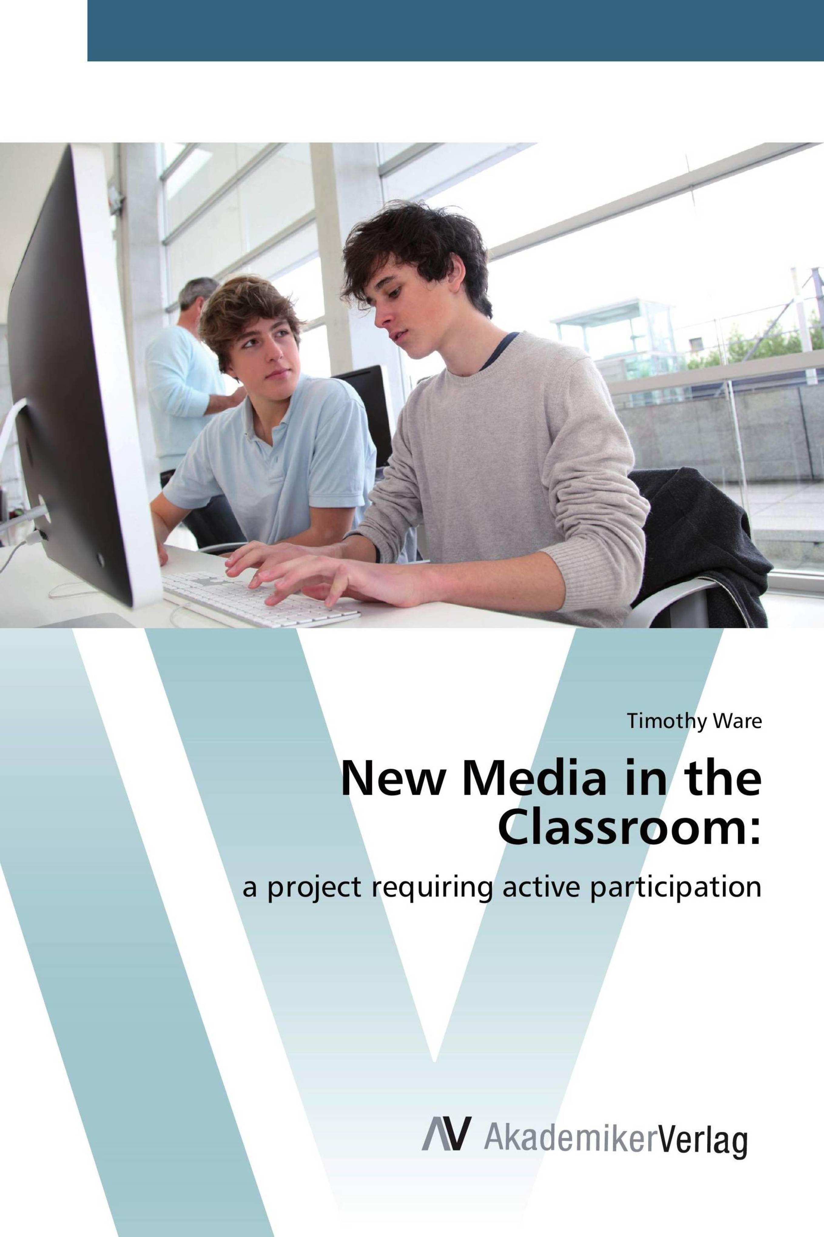 Vorderes Coverbild New Media in the Classroom: